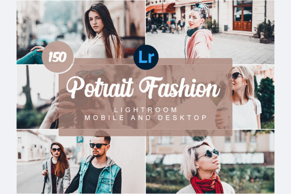 Download Portrait Fashion Mobile&amp;Desktop Presets - Desktop presets Collection